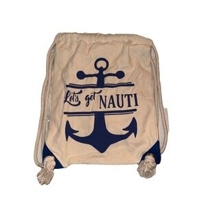 Backpack Rope String Bag Let's Get Nauti Anchor Nautical Beachy Canvas 15 X 13"